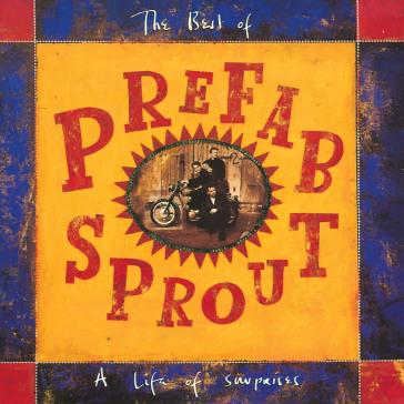 The best of prefab sprout