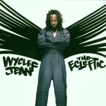 Wyclef jean - the ecleftic - columbia -