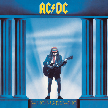 Who made who
