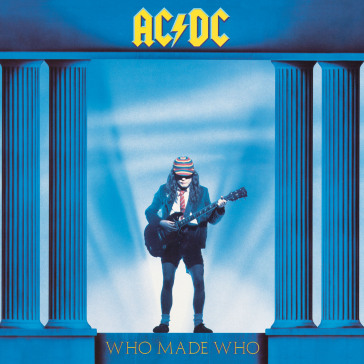 Who made who