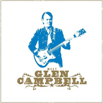 Meet glen campbell