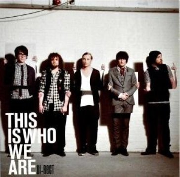 This is who we are