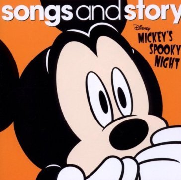Songs and story: mickey's spooky night