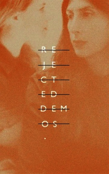 The rejected demos