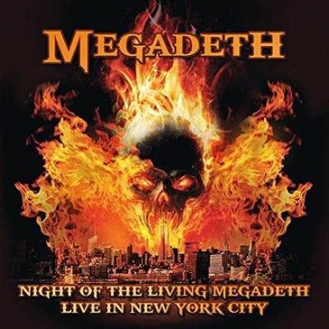 Night of the living megadeth - live nyc