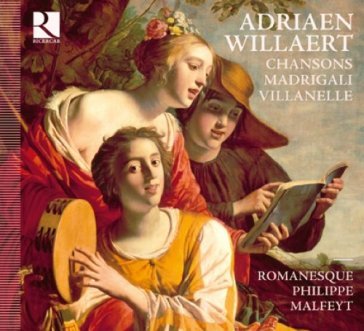Chansons, magrigali, villanell