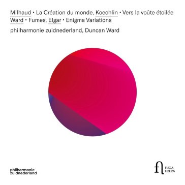 Milhaud la création du monde, koechlin v