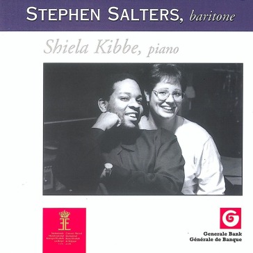 Stephen salters, baritone - shiela kibbe