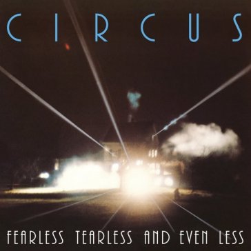 Fearless tearless and even less (remaste