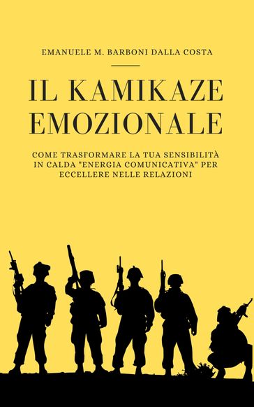 Il Kamikaze Emozionale