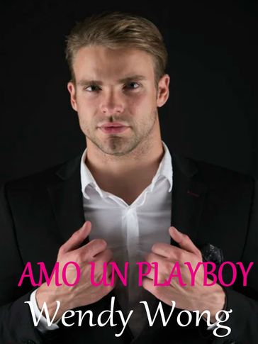 Amo un playboy