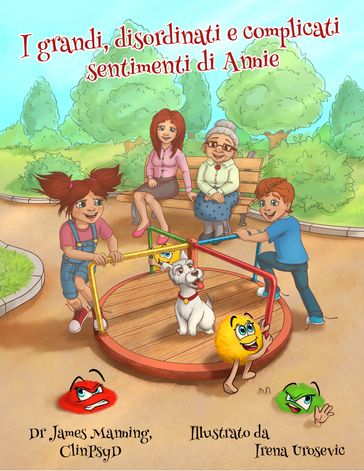 I grandi, disordinati e complicati sentimenti di Annie