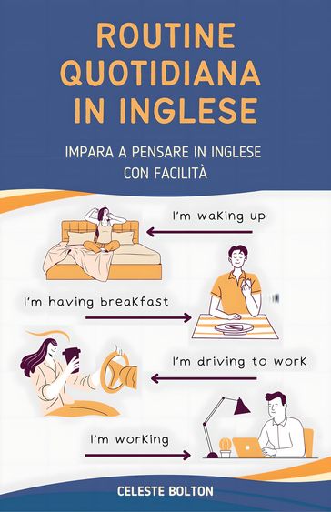 Routine Quotidiana In Inglese