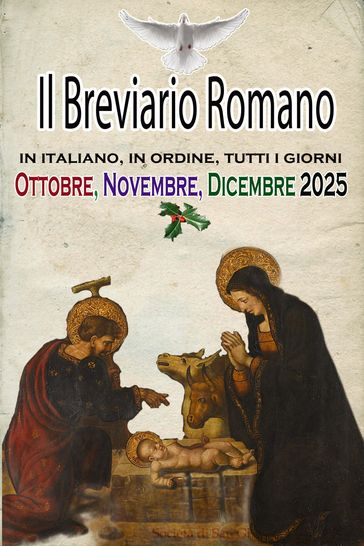 Il Breviario Romano in italiano, in ordine, tutti i giorni per Ottobre, novembre, dicembre 2025