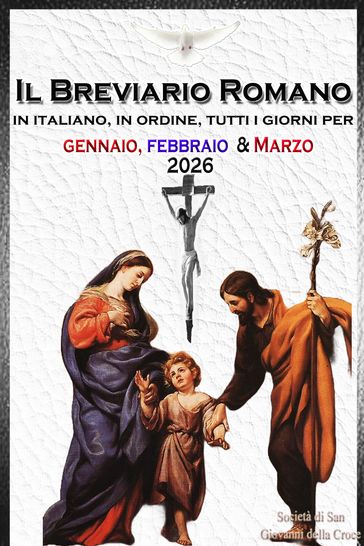 Il Breviario Romano in italiano, in ordine, tutti i giorni per gennaio, febbraio, marzo 2026