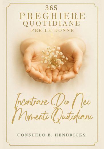 365 Preghiere Quotidiane Per Le Donne