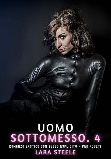 Uomo Sottomesso. 4