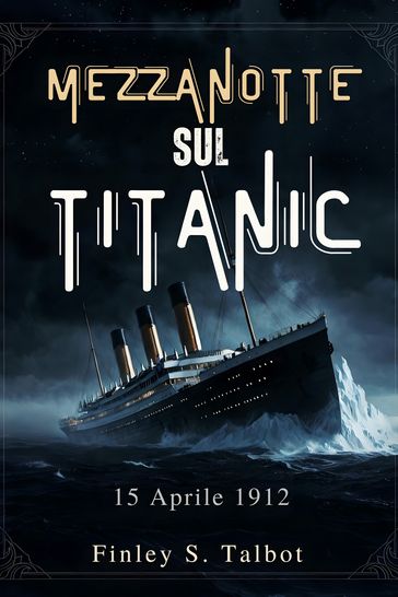 Mezzanotte Sul Titanic