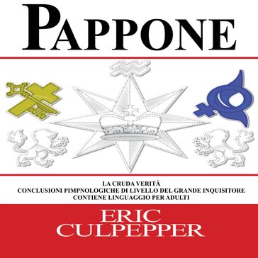 Pappone La Cruda Verità