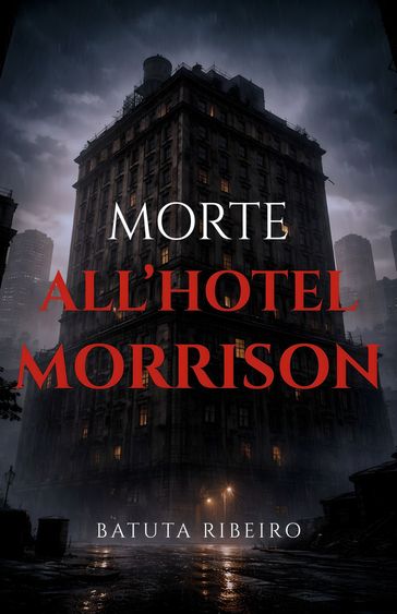 Morte all'Hotel Morrison