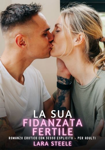 La sua Fidanzata Fertile