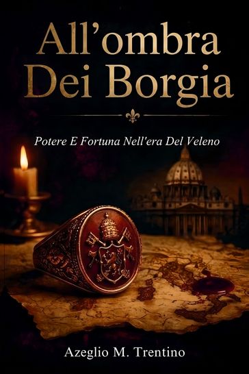 All'ombra Dei Borgia