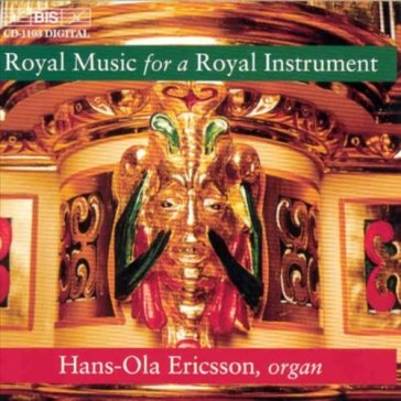 Royal music for a royal instrument