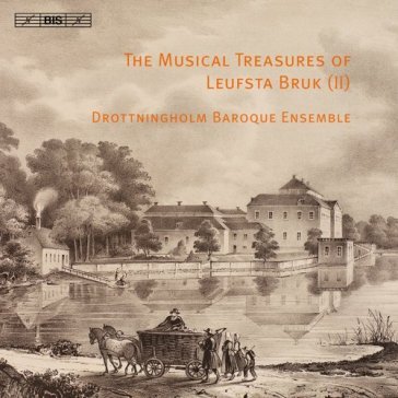 The musical treasures of leufsta bruk (i