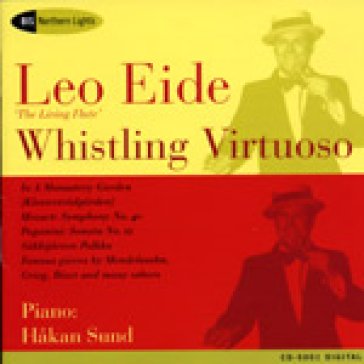 Leo eide - whistling virtuoso