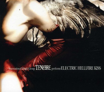 Electric hellfire kiss