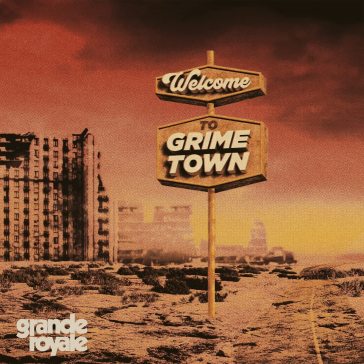 Welcome to grime town