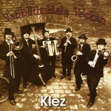Sabbath hela veckan: klez
