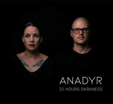 22 hours darkness