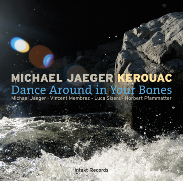 Dance around in your bones