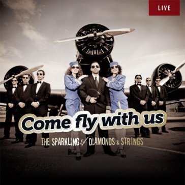 Come fly with us