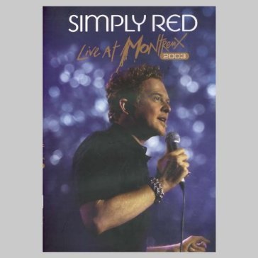 Live at montreux 2003