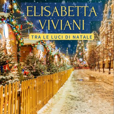 Tra le luci di natale