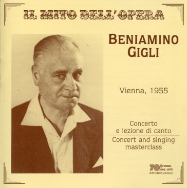 Beniamino gigli. arie da opera