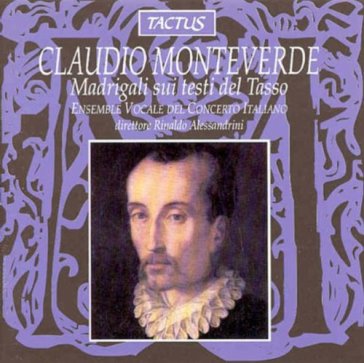 Monteverdi: madrigali sui testi di tasso