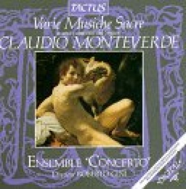 Monteverdi: musiche sacre a 1, 2 voci