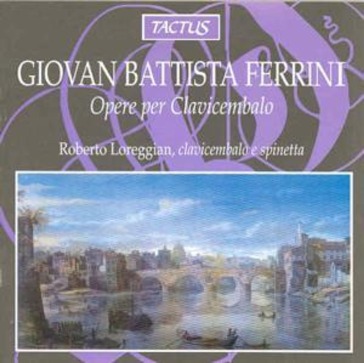 Ferrini g. b.: opere per clavicembalo