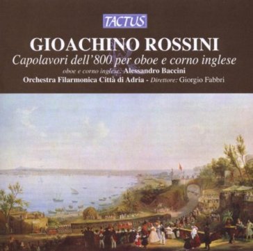 Rossini: capolavori dell 800