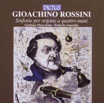 Rossini: sinfonie per organo a 4 mani