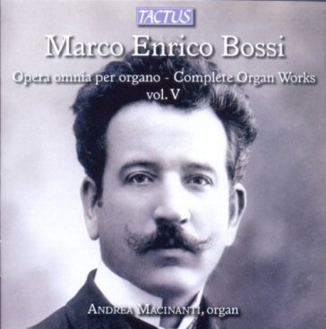 Bossi m.e.:opera omnia per organo-vol.5
