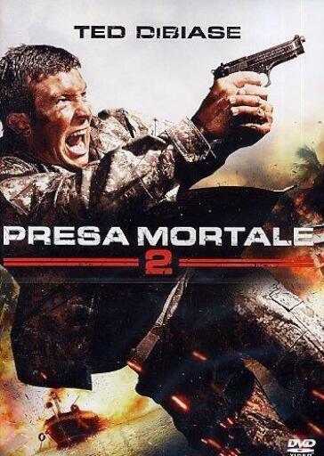 Presa Mortale 2