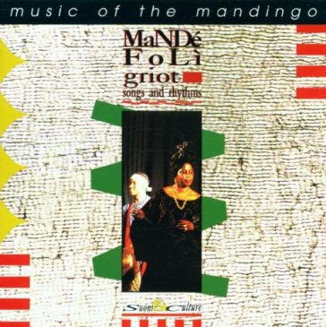 Songs and rhythms - music of the manding