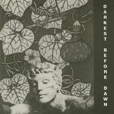 Darkest before dawn