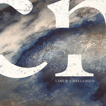Last & unreleased