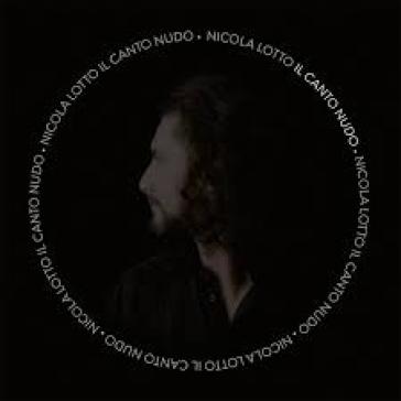Il canto nudo