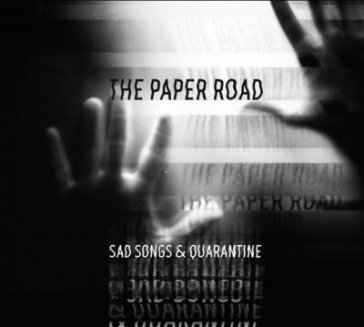 Sad songs & quarantine